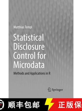 【3-4周达】Statistical Disclosure Control for Microdata : Methods and Applications in R (Softcover re... [9783319843629]