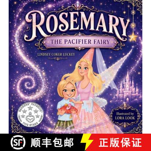 【3-4周达】Rosemary the Pacifier Fairy [9781733289962]