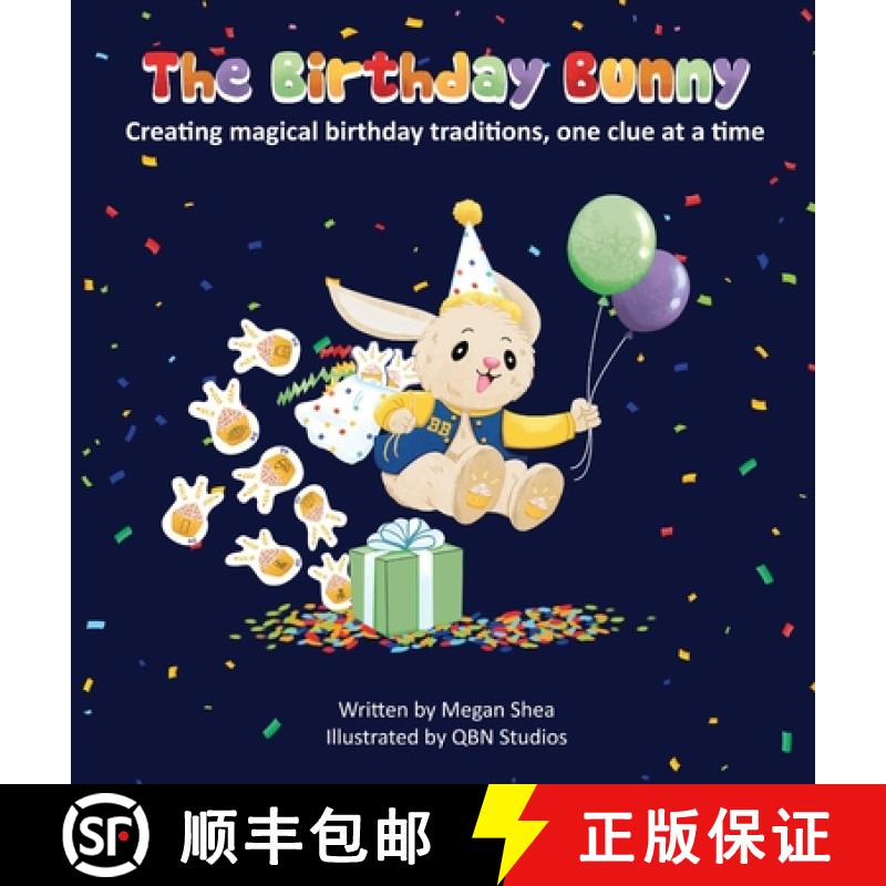 【3-4周达】The Birthday Bunny: Creating magical birthday traditions, one clue at a time [9781962725255]