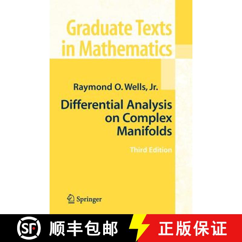 【3-4周达】Differential Analysis on Complex Manifolds [9781441925350]