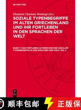 【3-4周达】Das Fortleben Altgriechischer Sozialer Typenbegriffe in Den Sprachen Der Welt, Teil 2 [9783112710104]