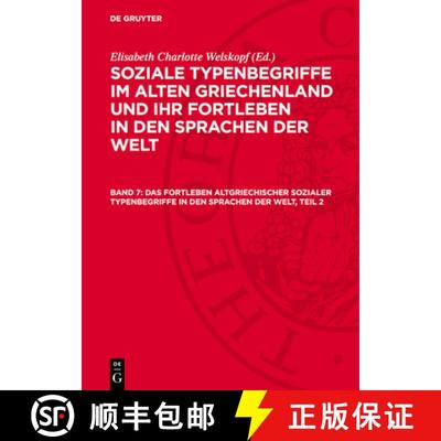 【3-4周达】Das Fortleben Altgriechischer Sozialer Typenbegriffe in Den Sprachen Der Welt, Teil 2 [9783112710104]