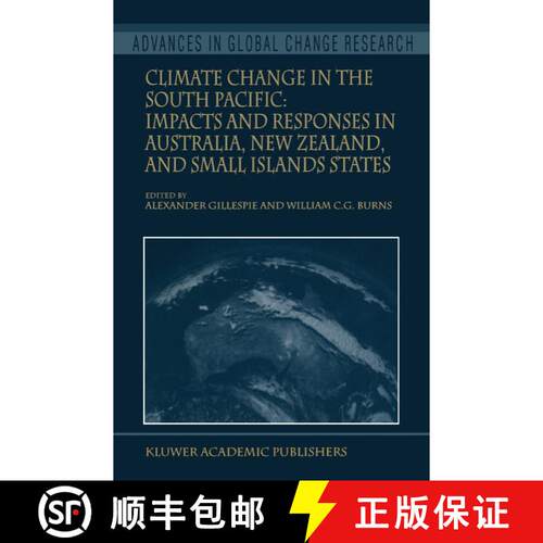 【3-4周达】Climate Change in the South Pacific: Impacts and Responses in Australia, New Zealand, and ... [9789048153657]