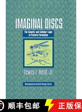 【3-4周达】Imaginal Discs: The Genetic and Cellular Logic of Pattern Formation - Imaginal Discs: The ... [9780521584456]