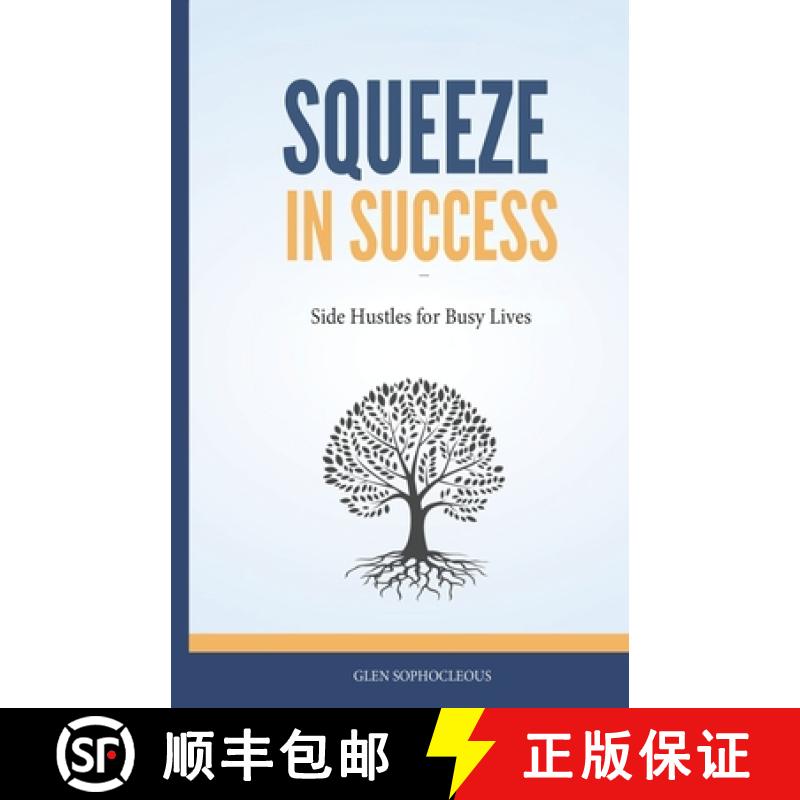 【3-4周达】Squeeze in Success: Side Hustles for Busy Lives [9781069304223]
