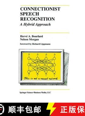 【3-4周达】Connectionist Speech Recognition : A Hybrid Approach [9781461364092]