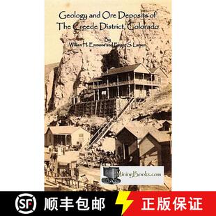 Ore the Colorado Geology District 4周达 9780984369805 and Creede Deposits