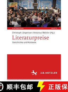 【3-4周达】Literaturpreise : Geschichte und Kontexte (1. Aufl. 2021) (1. Aufl. 2021) [9783476057310]