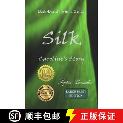 【3-4周达】Silk: Caroline's Story [9781955444019]