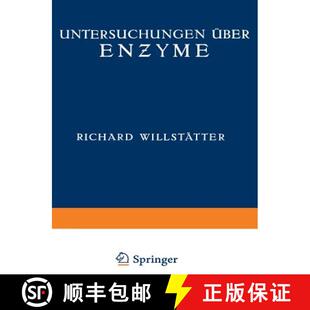 Untersuchungen Über Enzyme Band 4周达 Zweiter 9783642473258