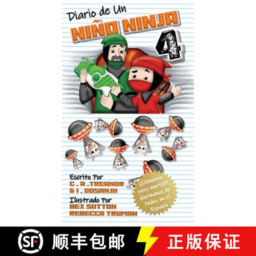 【3-4周达】精装 Diario De Un Niño Ninja 4: ¡¡Silencioso pero mortal!! Hermanos de Pedos en el Espacio [9781636491950]