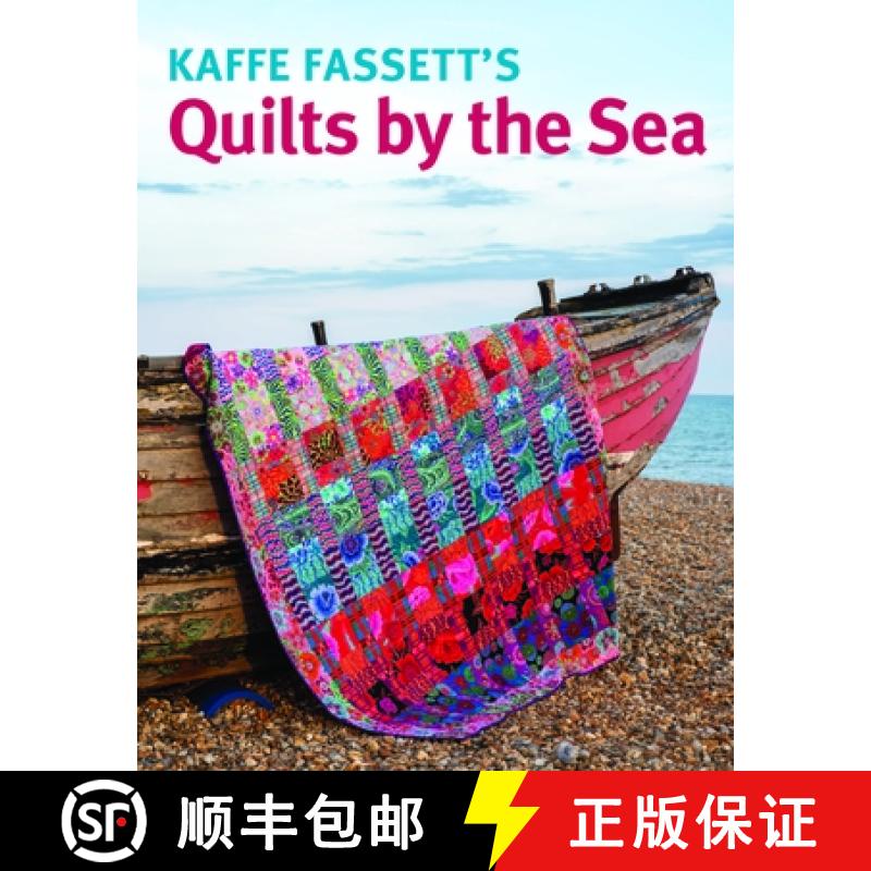 【3-4周达】Kaffe Fassett's Quilts by the Sea [9781641551946]