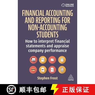 【3-4周达】Financial Accounting and Reporting for Non– Accounting Students – How to Interpret Finan... [9781398614109]