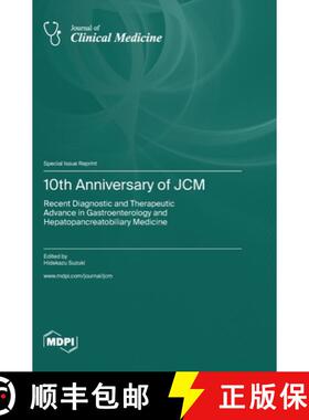 【3-4周达】10th Anniversary of JCM: Recent Diagnostic and Therapeutic Advance in Gastroenterology and... [9783036583921]
