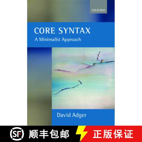 【3-4周达】Core Syntax: A Minimalist Approach [9780199243709]