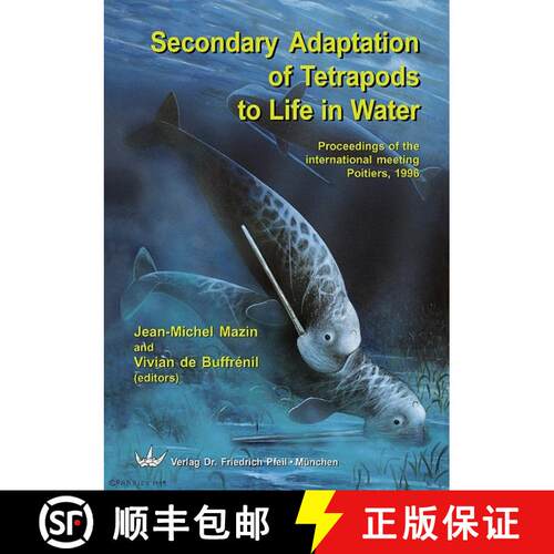 【3-4周达】精装 Secondary Adaptation of Tetrapods to Life in Water [9783931516888]