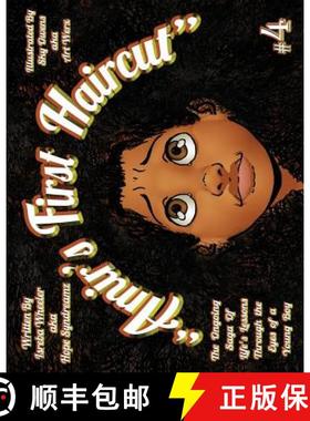 预订 Amir's First Haircut: The Ongoing Saga of Life's Lessons Through the Eyes of a Young Boy [9780996468473]