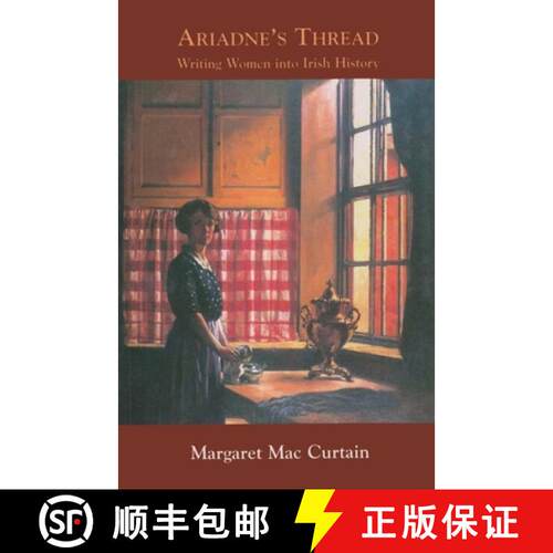 【3-4周达】Ariadne's Thread: Writing Women Into Irish History [9781903631423]