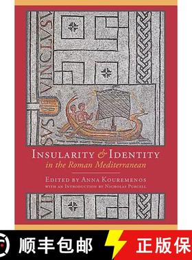 【3-4周达】Insularity and Identity in the Roman Mediterranean [9781785705809]