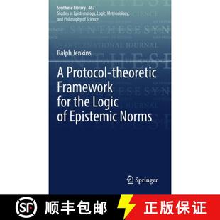 9783031085963 Norms the 4周达 Logic Theoretic Protocol Epistemic Framework for