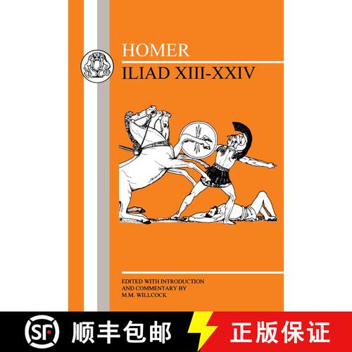 【3-4周达】Homer: Iliad XIII-XXIV [9781853995958]