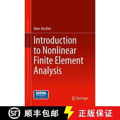 【3-4周达】精装 Introduction to Nonlinear Finite Element Analysis [9781441917454]