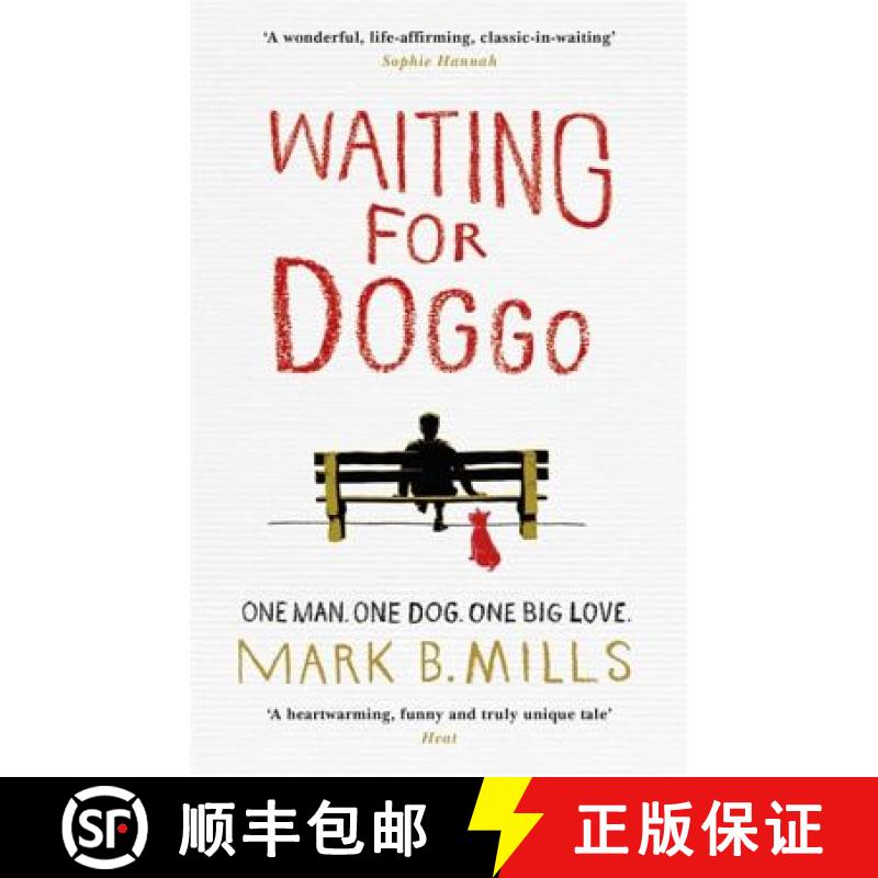 【3-4周达】Waiting For Doggo: The feel-good romantic comedy for dog lovers and friends [9781472218339]