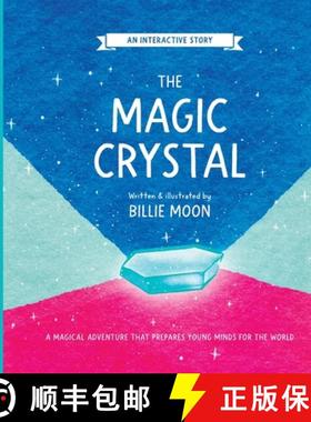 【3-4周达】The Magic Crystal: A magical adventure that prepares young minds for the world [9789819424412]