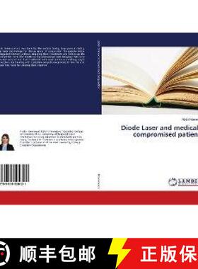 预订 Diode Laser and medically compromised patients [9783659500121]