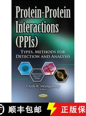 【3-4周达】Protein-Protein Interactions (PPIs): Types, Methods for Detection and Analysis [9781634859707]
