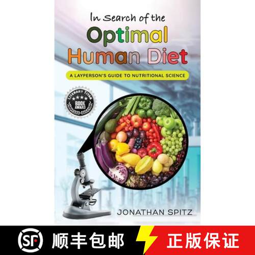 【3-4周达】In Search of the Optimal Human Diet: A Layperson's Guide to Nutritional Science [9781662973567]