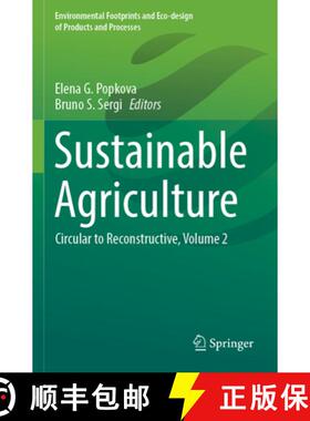 【3-4周达】Sustainable Agriculture : Circular to Reconstructive, Volume 2 [9789811911279]