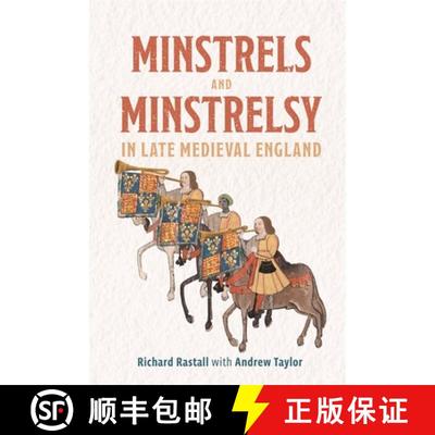 【3-4周达】Minstrels and Minstrelsy in Late Medieval England [9781837650392]