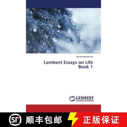 预订 Lambent Essays on Life Book 1 [9783659647659]