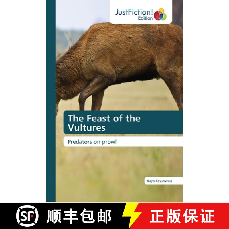 预订 The Feast of the Vultures [9786137389027]
