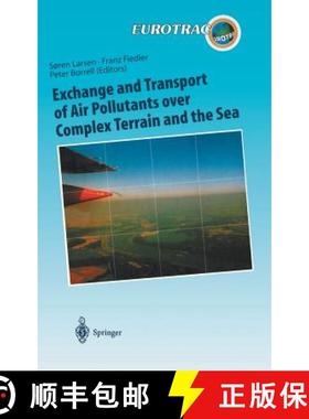 【3-4周达】Exchange and Transport of Air Pollutants over Complex Terrain and the Sea: Field Measureme... [9783540674382]