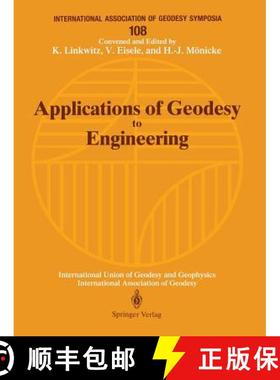 【3-4周达】Applications of Geodesy to Engineering: Symposium No. 108, Stuttgart, Germany, May 13-17, ... [9783540562337]