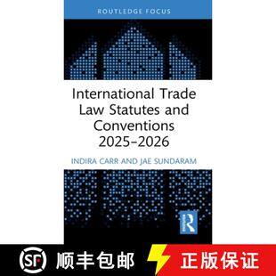 【3-4周达】International Trade Law Statutes and Conventions 2025- 2026 [9781041141679]