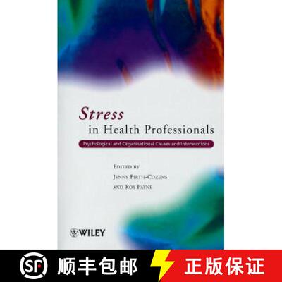 【3-4周达】Stress In Health Professionals - Psychological & Organisational Causes & Interventions [Wi... [9780471998761]