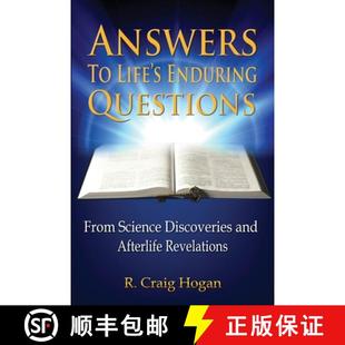 and 3周达 Life Enduring Discoveries Afterlife Science Answers From Questions 9780980211184 Revelations