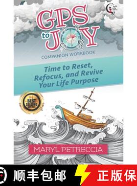 【3-4周达】GPS to Joy Companion Workbook: Time to Reset, Refocus, and Revive Your Purpose [9780960001316]