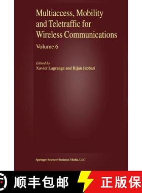 【3-4周达】Multiaccess, Mobility and Teletraffic for Wireless Communications, Volume 6 [9781441952905]