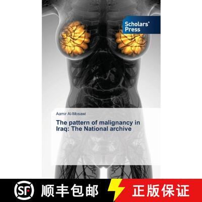 预订 The pattern of malignancy in Iraq: The National archive [9786138952589]