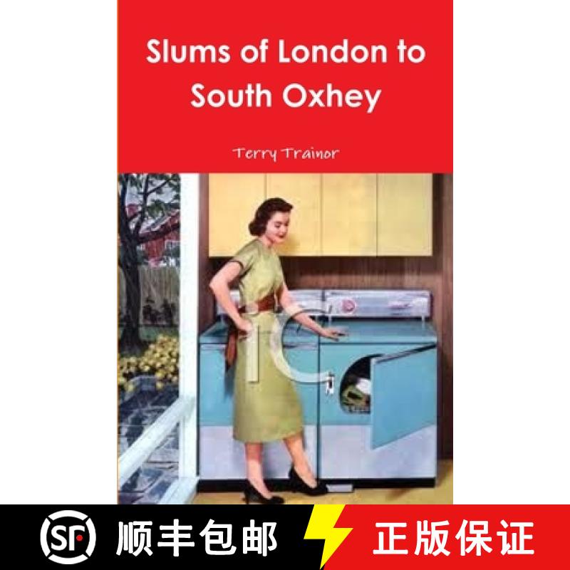 【2-3周达】Slums of London to South Oxhey [9781471693854]