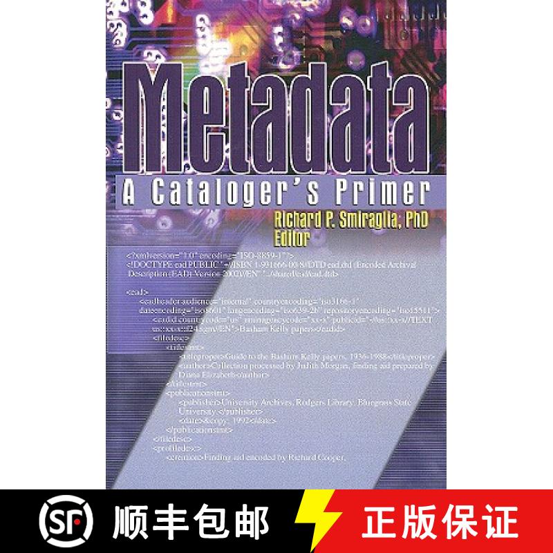 【3-4周达】Metadata: A Cataloger's Primer [9780789028006]