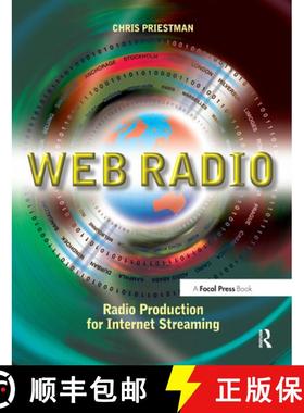 【3-4周达】Web Radio : Radio Production for Internet Streaming [9780240516356]