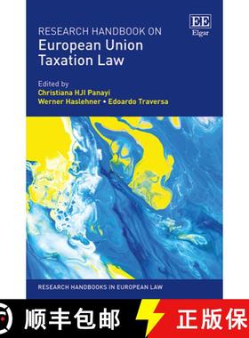 【3-4周达】Research Handbook on European Union Taxation Law [9781788110839]