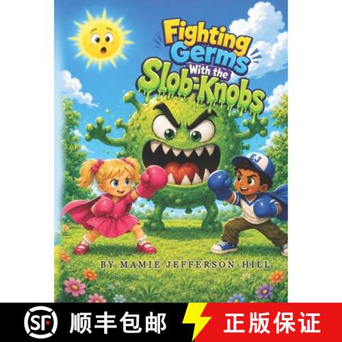 【3-4周达】Fighting Germs with The Slob-Knobs [9798999464330]