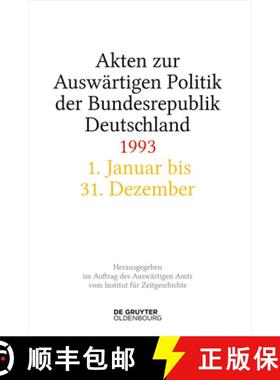 预订 Akten Zur Auswärtigen Politik Der Bundesrepublik Deutschland 1993 [9783111335391]