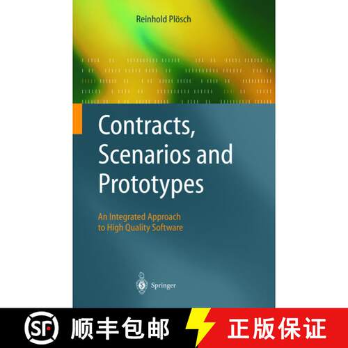 【3-4周达】精装 Contracts, Scenarios and Prototypes : An Integrated Approach to High Quality Software [9783540434863]